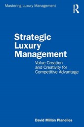Strategic Luxury Management