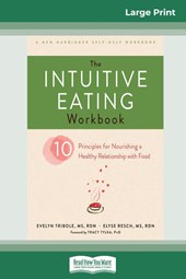 The Intuitive Eating Workbook