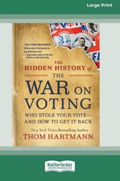 The Hidden History of the War on Voting