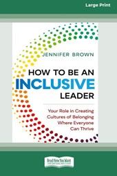 How to Be an Inclusive Leader