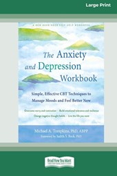 The Anxiety and Depression Workbook
