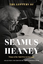 Heaney, S: Letters of Seamus Heaney