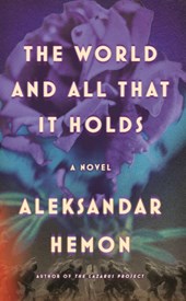The World and All That It Holds