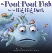 A Pout-Pout Fish in the Big-Big Dark