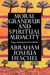 Moral Grandeur and Spiritual Audacity