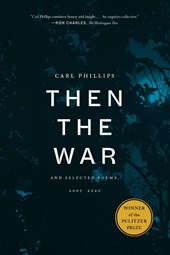 Then the War