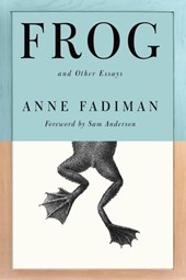 Frog: And Other Essays