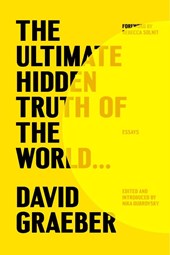 Ultimate Hidden Truth of the World . . .