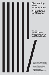 Dismantling Mass Incarceration