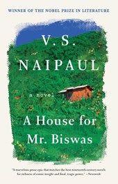 Naipaul, V: House for Mr. Biswas