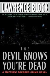 The Devil Knows You're Dead