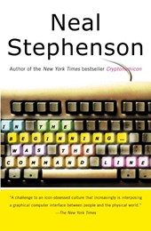 In the Beginning...Was the Command Line