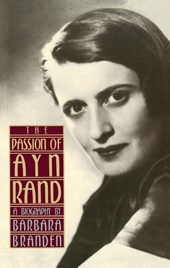 The Passion of Ayn Rand