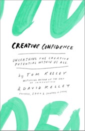 Kelley, T: Creative Confidence