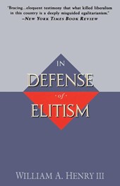 In Defense of Elitism