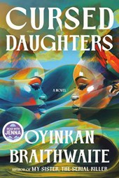 Braithwaite, O: Cursed Daughters: A Read with Jenna Pick