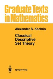 Classical Descriptive Set Theory