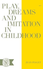 Play, Dreams, and Imitation in Childhood