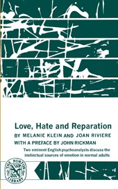 Love, Hate and Reparation