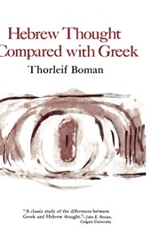 Hebrew Thought Compared with Greek