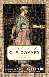 The Collected Poems of C. P. Cavafy