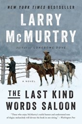The Last Kind Words Saloon - A Novel
