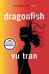 Dragonfish - A Novel
