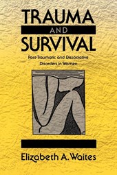 Trauma and Survival
