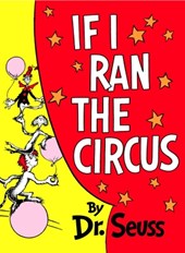 Seuss: If I Ran the Circus