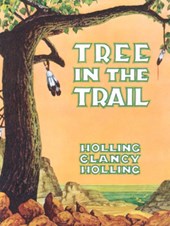 Holling, H: Tree in the Trail