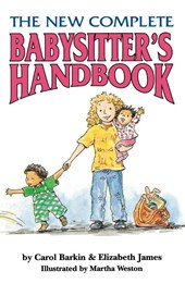 The New Complete Babysitter's Handbook