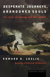 Desperate Journeys, Abandoned Souls