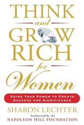 Think and Grow Rich for Women