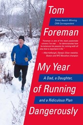 My Year of Running Dangerously