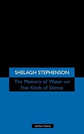 Memory of Water/Five Kinds of Silence