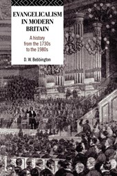 Evangelicalism in Modern Britain