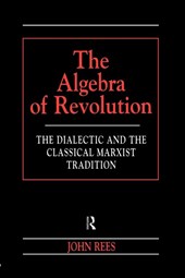 The Algebra of Revolution