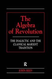The Algebra of Revolution
