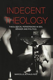 Indecent Theology