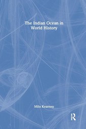 The Indian Ocean in World History
