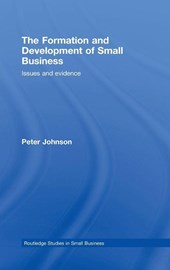 The Formation and Development of Small Business