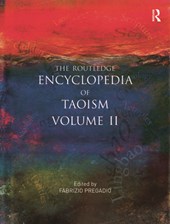 The Routledge Encyclopedia of Taoism