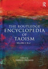 The Routledge Encyclopedia of Taoism