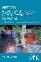 Needed Relationships and Psychoanalytic Healing
