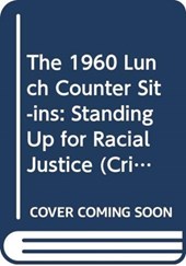 The 1960 Lunch Counter Sit-Ins