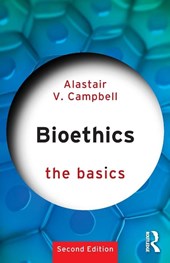 Bioethics: The Basics