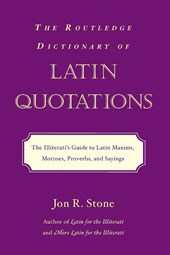 The Routledge Dictionary of Latin Quotations