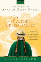 Before Green Gables