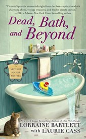 Dead, Bath, and Beyond