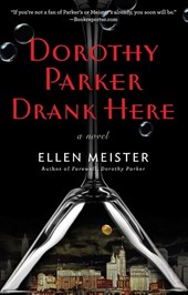 Dorothy Parker Drank Here